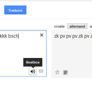 Google Traduction Beatbox