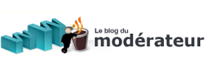 Blog du modérateur Blog du modérateur