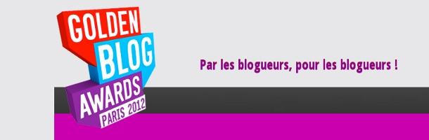 C'est reparti pour les Golden Blog Awards !