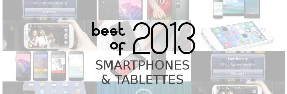 Best of 2013 : smartphones et tablettes