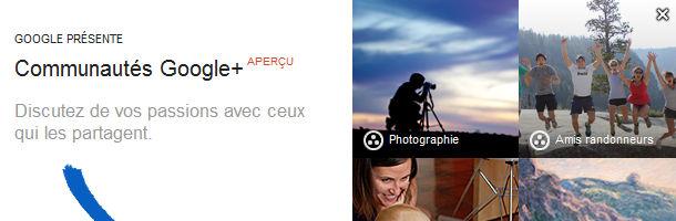 Communautés Google+, pourquoi faire ? Quelques idées pour les utiliser au mieux