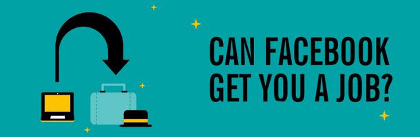 Facebook peut-il t'aider à trouver un job ? [infographie]