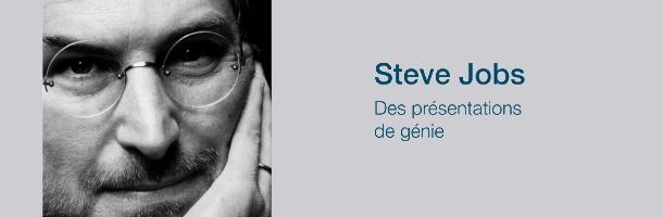 Le génie des présentations de Steve Jobs